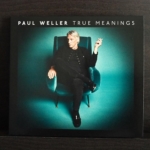 PAUL WELLER True Meanings CD
