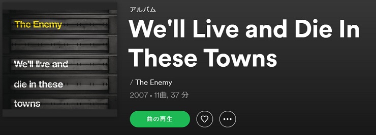 THE ENEMY We'll Live And Die In These Towns