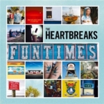 THE HEARTBREAKS Funtimes