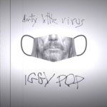 IGGY POP Dirty Little Virus single]