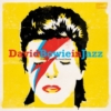 Various Artists David Bowie in Jazz (A Jazz Tribute to David Bowie)