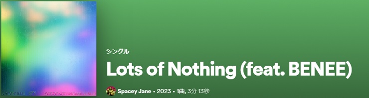 SPACEY JANE Lots Of Nothing feat.BENEE single
